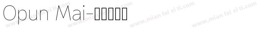 Opun Mai字体转换